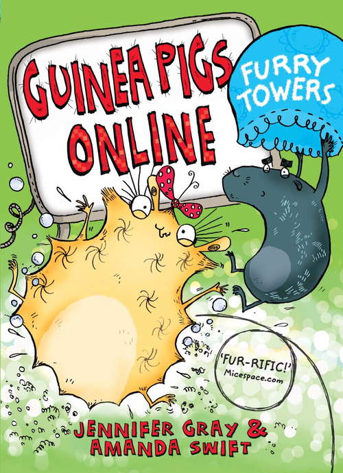 Book cover of Furry Towers: Furry Towers (Guinea Pigs Online #1)