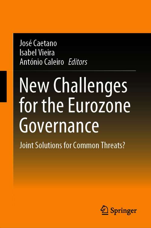 Book cover of New Challenges for the Eurozone Governance: Joint Solutions for Common Threats? (1st ed. 2021)