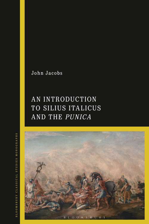 Book cover of An Introduction to Silius Italicus and the Punica