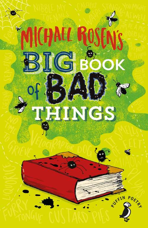 Book cover of Michael Rosen's Big Book of Bad Things