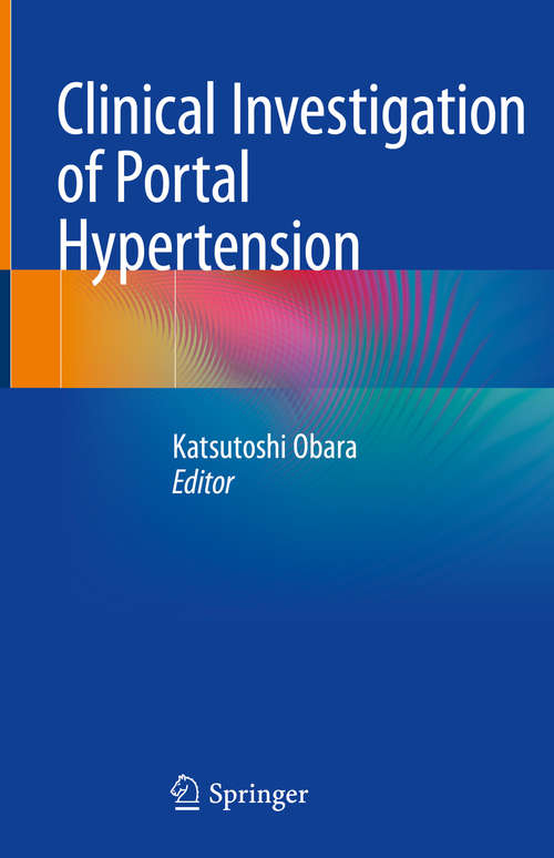 Book cover of Clinical Investigation of Portal Hypertension (1st ed. 2019)