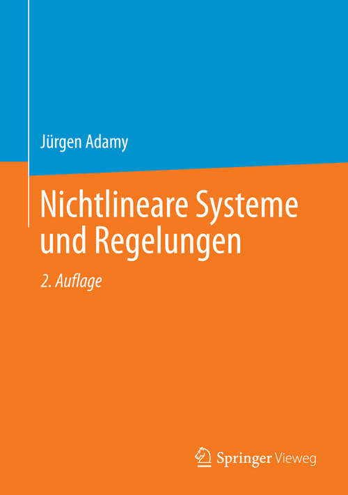 Book cover of Nichtlineare Systeme und Regelungen (2., überarb. Aufl. 2014)