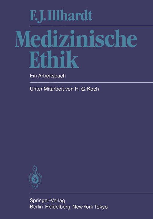 Book cover of Medizinische Ethik: Ein Arbeitsbuch (1985)