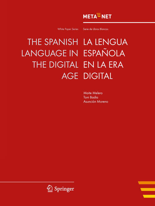 Book cover of The Spanish Language in the Digital Age (2012) (White Paper Series)