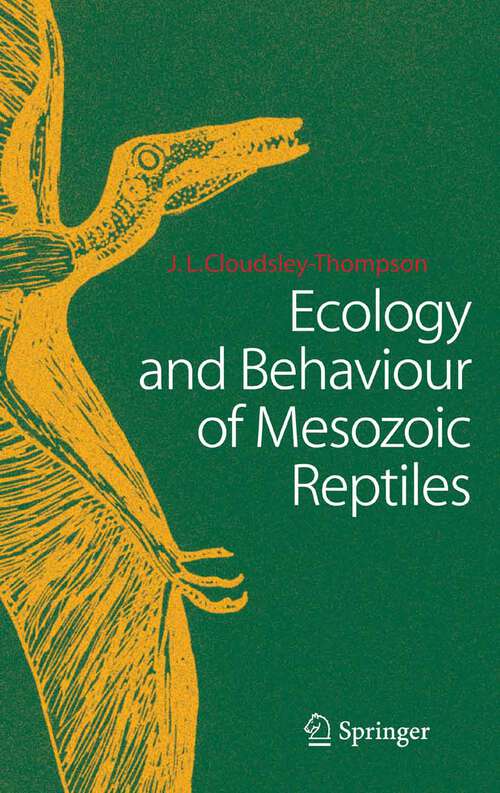 Book cover of Ecology and Behaviour of Mesozoic Reptiles (2005)