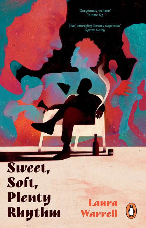 Book cover of Sweet, Soft, Plenty Rhythm: The powerful, emotional novel about the temptations of dangerous love
