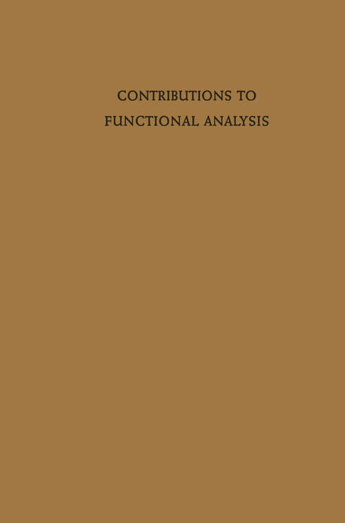 Book cover of Contributions to Functional Analysis (1966)