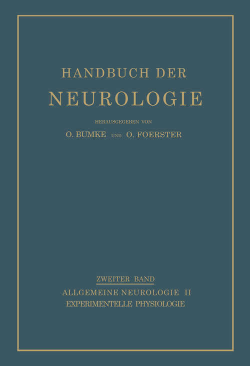 Book cover of Experimentelle Physiologie (1937) (Handbuch der Neurologie #2)