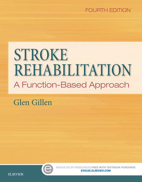Book cover of Stroke Rehabilitation - E-Book: A Function-Based Approach (2)