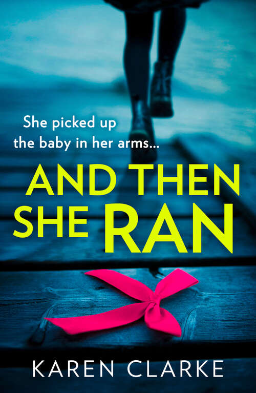 Book cover of And Then She Ran (ePub edition)