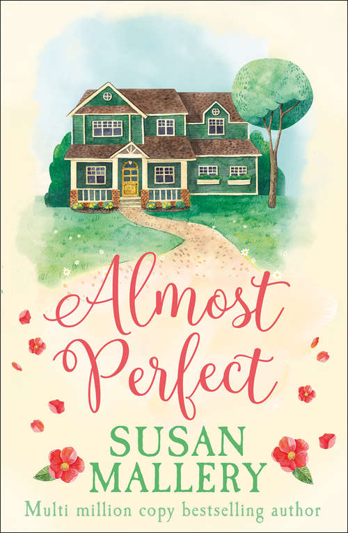 Book cover of Almost Perfect: Chasing Perfect Almost Perfect Sister Of The Bride Finding Perfect (ePub First edition) (A Fool's Gold Novel #2)