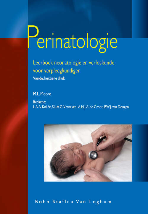 Book cover of Perinatologie: Leerboek neonatologie en verloskunde voor verpleegkundigen (2003) (Zorg Rondom)