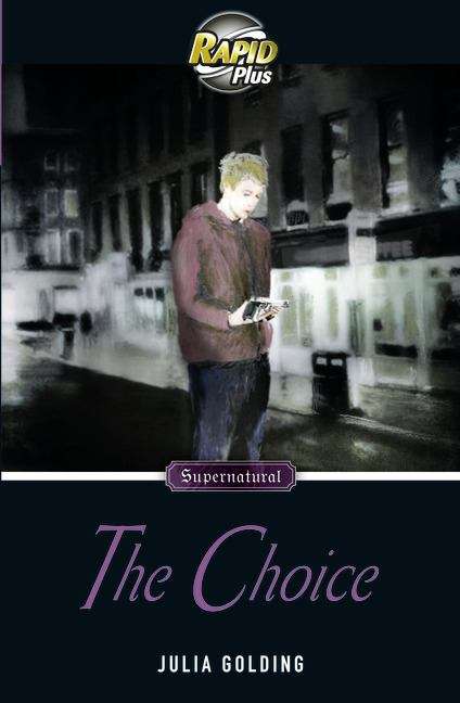 Book cover of Rapid Plus 9.2, Book 2: The Choice (PDF)