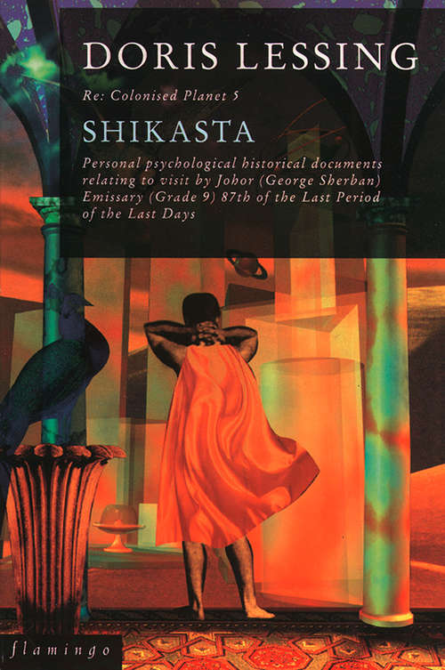 Book cover of Shikasta: Re: Colonised Planet 5 (ePub edition) (Canopus in Argos: Archives Series #1)