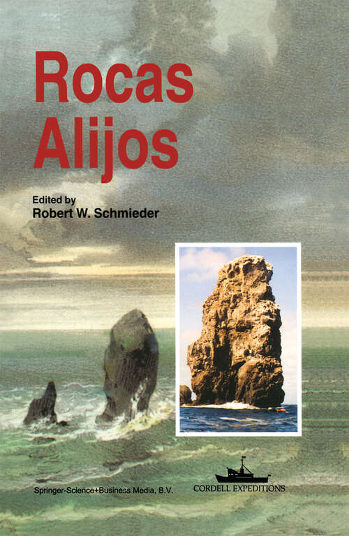Book cover of Rocas Alijos: Scientific Results from the Cordell Expeditions (1996) (Monographiae Biologicae #75)