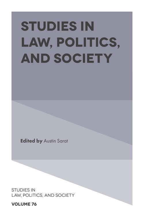 Book cover of Studies in Law, Politics, and Society (Studies in Law, Politics, and Society #76)
