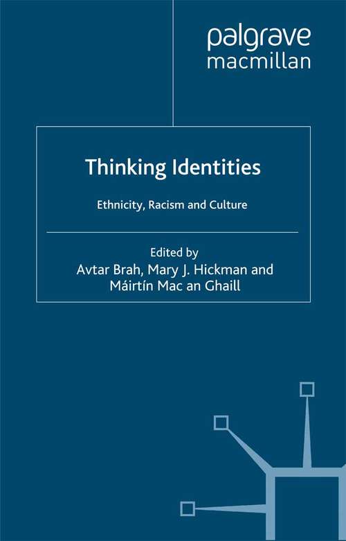 Book cover of Thinking Identities: Ethnicity, Racism and Culture (1999) (Explorations in Sociology.)
