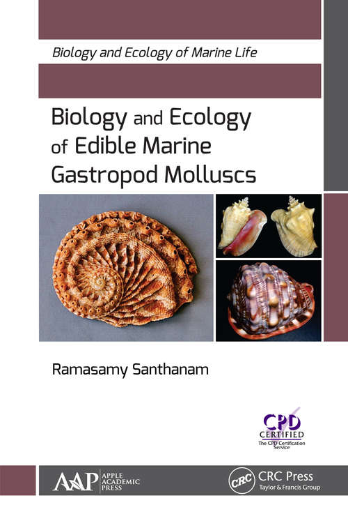 Book cover of Biology and Ecology of Edible Marine Gastropod Molluscs (Biology and Ecology of Marine Life)