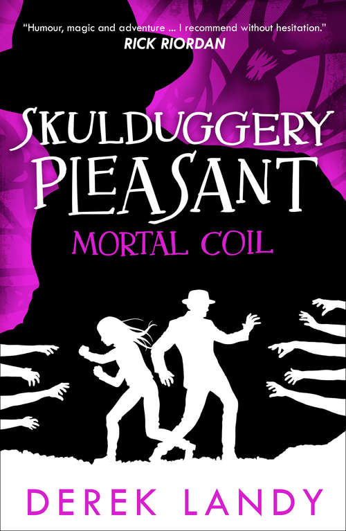Book cover of Mortal Coil (ePub edition) (Skulduggery Pleasant #5)