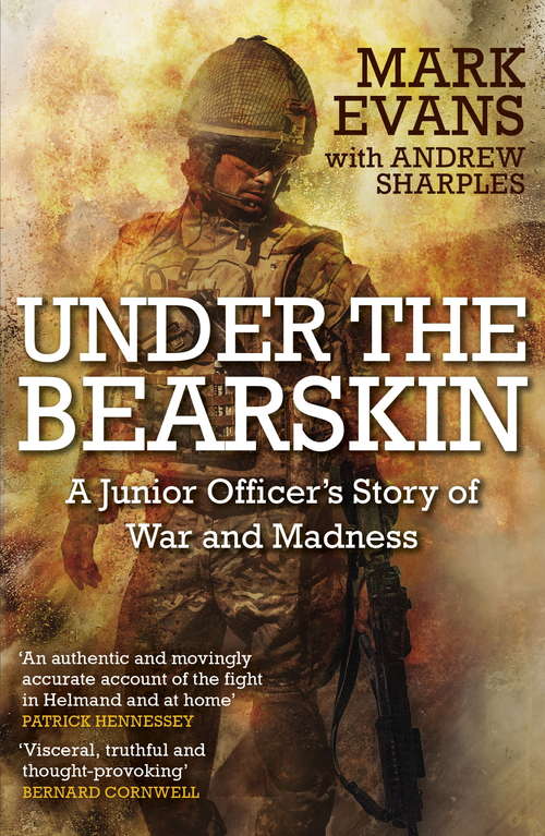 Book cover of Under the Bearskin: A junior officer’s story of war and madness