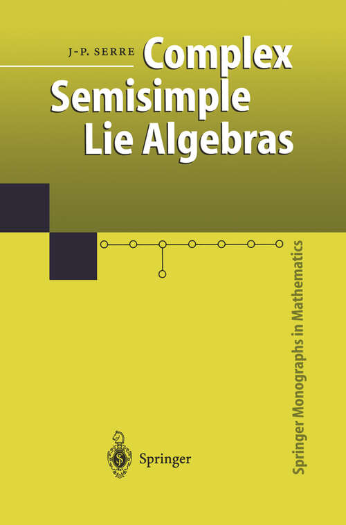 Book cover of Complex Semisimple Lie Algebras (2001) (Springer Monographs in Mathematics)