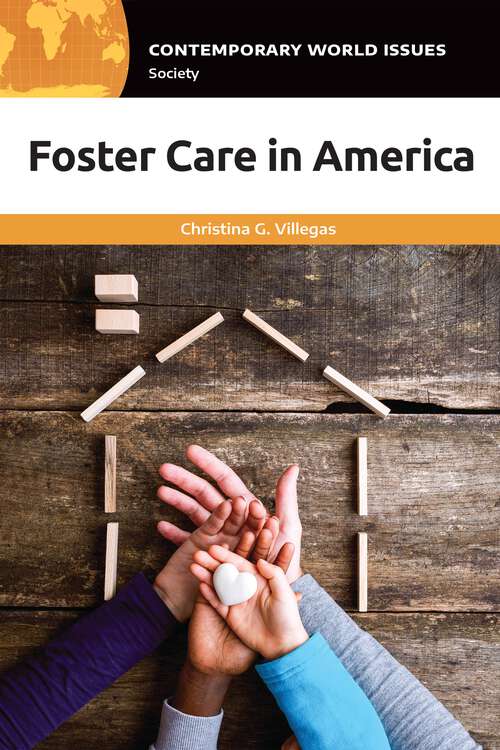 Book cover of Foster Care in America: A Reference Handbook (Contemporary World Issues)