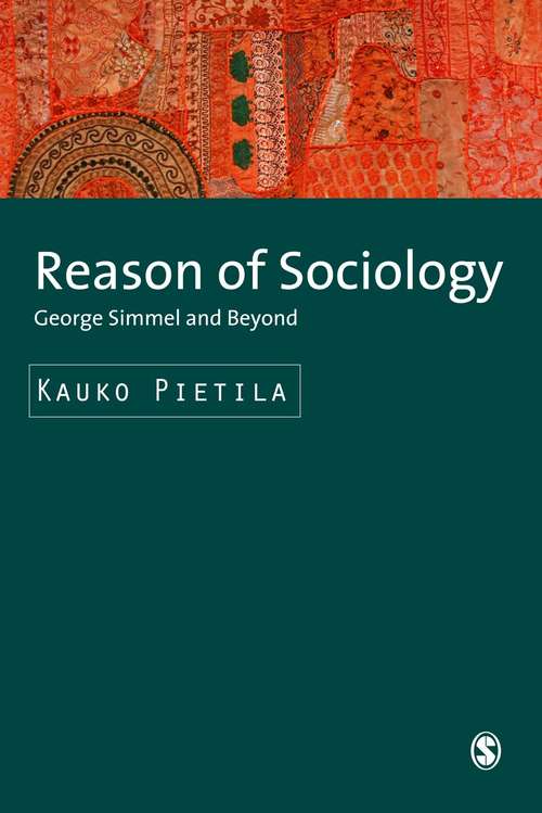 Book cover of Reason of Sociology: George Simmel and Beyond (PDF)
