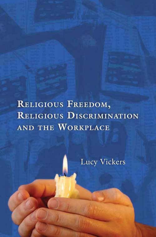 Book cover of Religious Freedom, Religious Discrimination and the Workplace