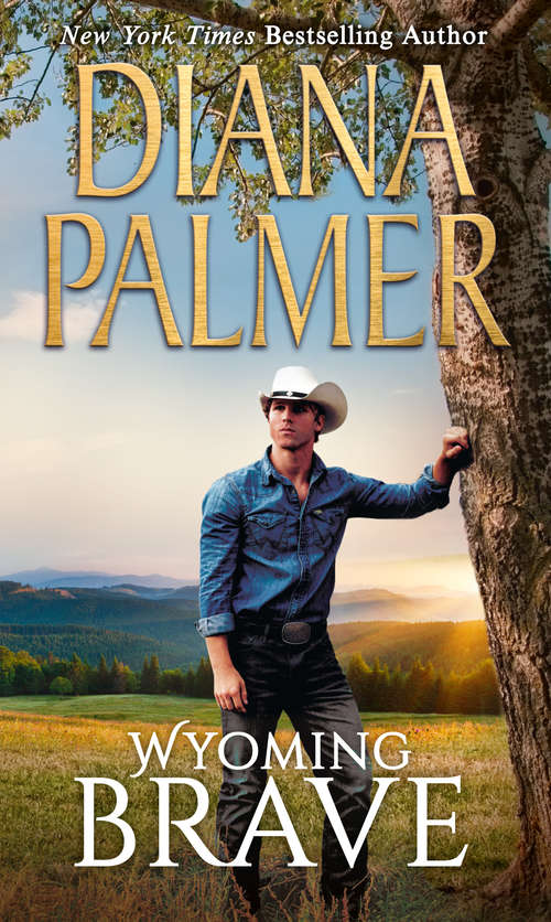 Book cover of Wyoming Brave (ePub edition) (Wyoming Men #6)