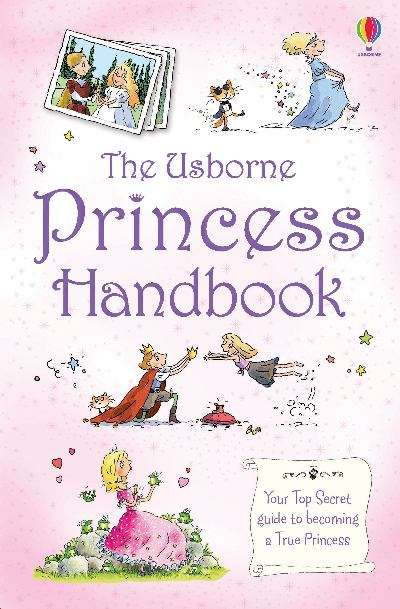 Book cover of The Usborne Official Princess Handbook (PDF)