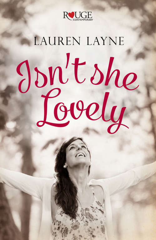 Book cover of Isn't She Lovely: A Rouge Contemporary Romance