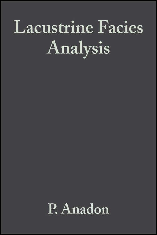 Book cover of Lacustrine Facies Analysis (International Association Of Sedimentologists Series #30)