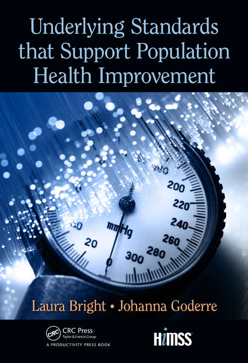 Book cover of Underlying Standards that Support Population Health Improvement (HIMSS Book Series)