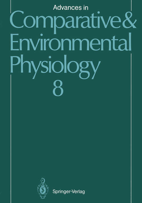 Book cover of Advances in Comparative and Environmental Physiology: Volume 8 (1991) (Advances in Comparative and Environmental Physiology #8)