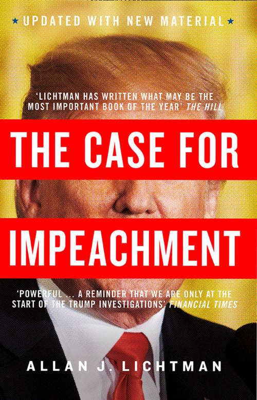 Book cover of The Case for Impeachment (ePub edition)