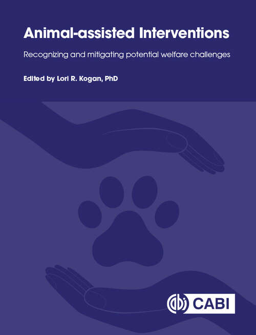 Book cover of Animal-assisted Interventions: Recognizing and Mitigating Potential Welfare Challenges