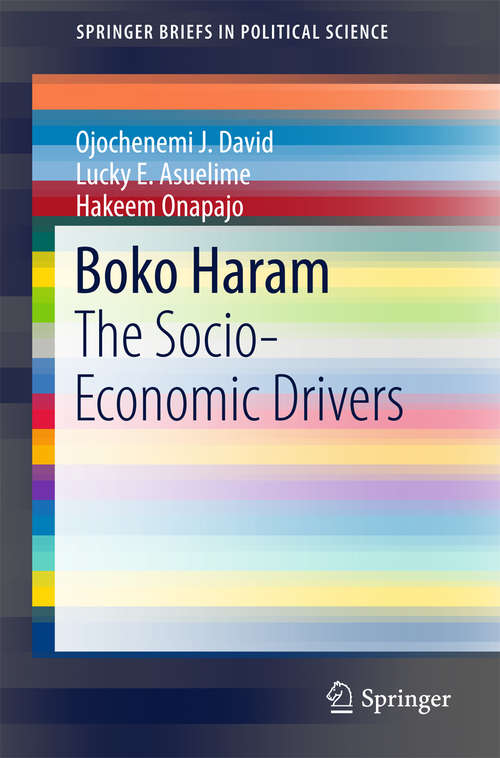 Book cover of Boko Haram: The Socio-Economic Drivers (2015) (SpringerBriefs in Political Science)