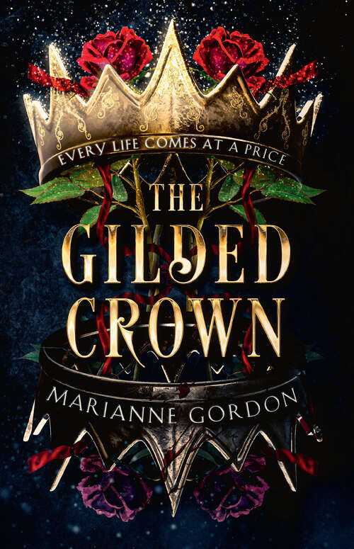 Book cover of The Gilded Crown (The Raven’s Trade #1)