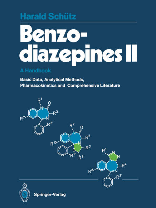 Book cover of Benzodiazepines II: A Handbook. Basic Data, Analytical Methods, Pharmacokinetics, and Comprehensive Literature (1989)