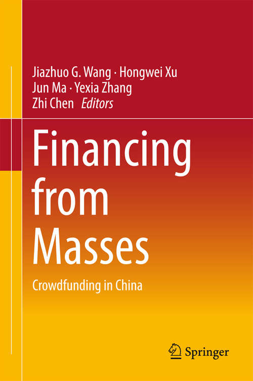 Book cover of Financing from Masses: Crowdfunding in China
