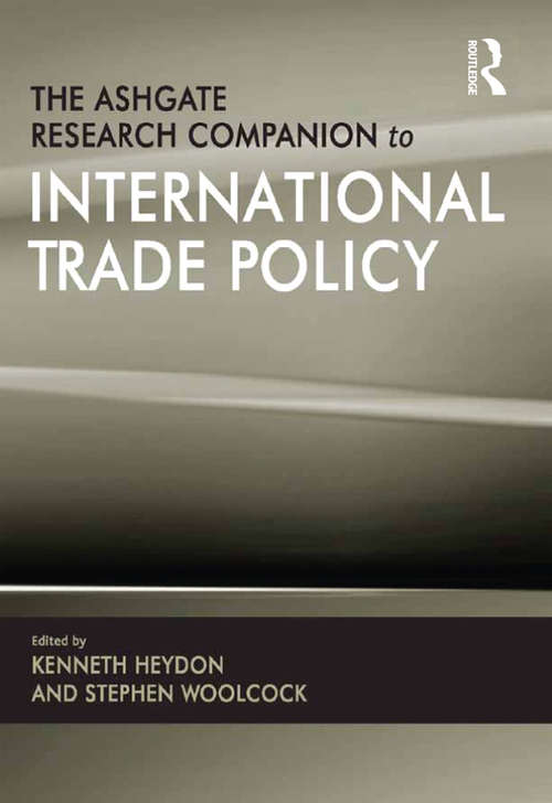 Book cover of The Ashgate Research Companion to International Trade Policy