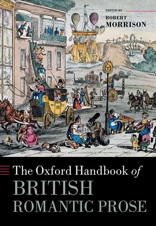 Book cover of The Oxford Handbook of British Romantic Prose (Oxford Handbooks)