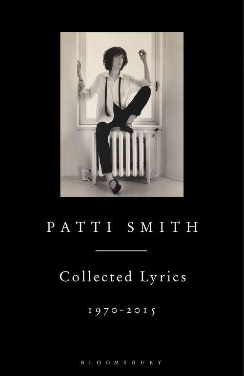 Book cover of Patti Smith Collected Lyrics, 1970–2015