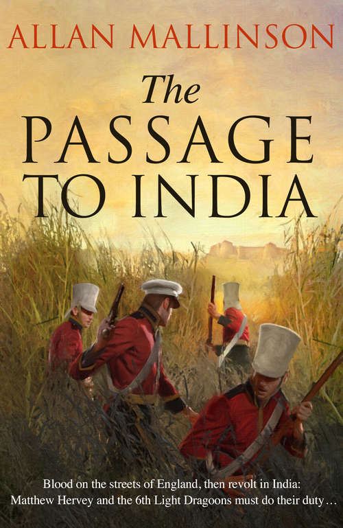 Book cover of The Passage to India: (Matthew Hervey 13) (Matthew Hervey #13)