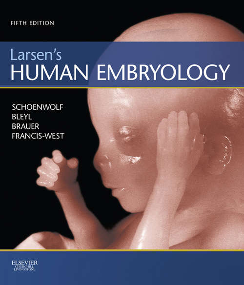 Book cover of Larsen's Human Embryology E-Book (5)