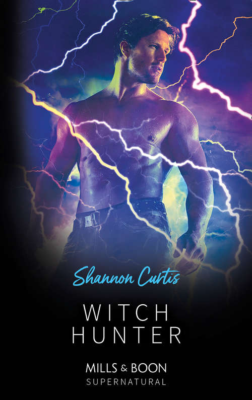 Book cover of Witch Hunter: Witch Hunter Kindling The Darkness (ePub edition) (Mills And Boon Supernatural Ser.)