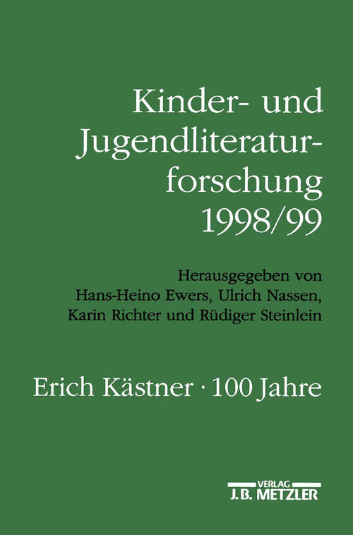 Book cover of Kinder- und Jugendliteraturforschung 1998/99: Mit einer Gesamtbibliographie der Veröffentlichungen des Jahres 1998 (1. Aufl. 1999)