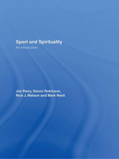 Book cover of Sport and Spirituality: An Introduction