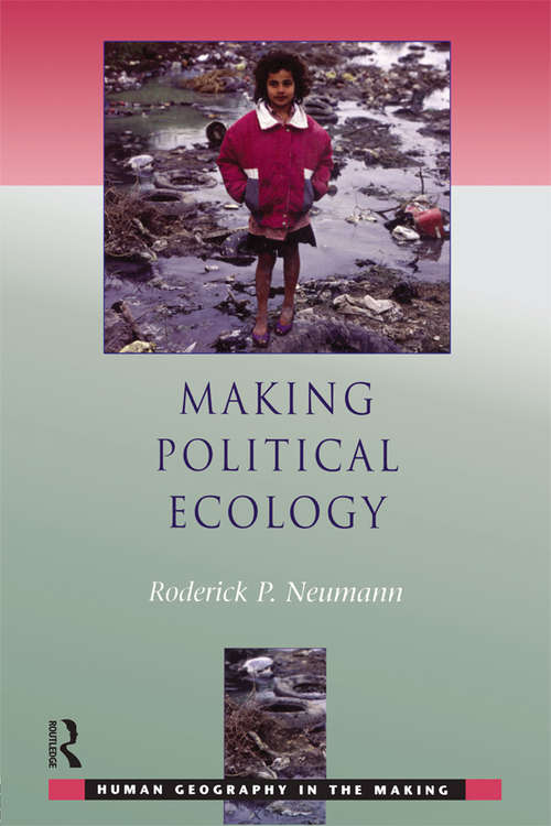 Book cover of Making Political Ecology