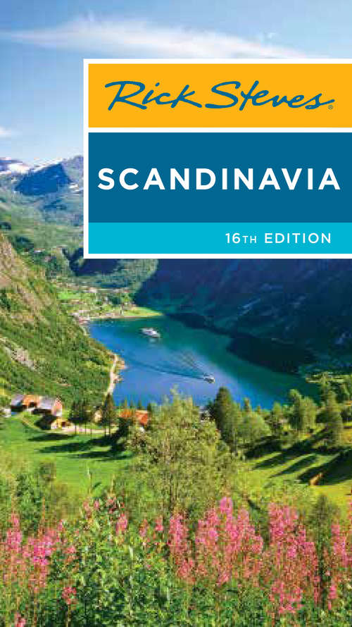 Book cover of Rick Steves Scandinavia (16) (Rick Steves)
